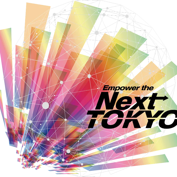 Empower the Next Tokyo